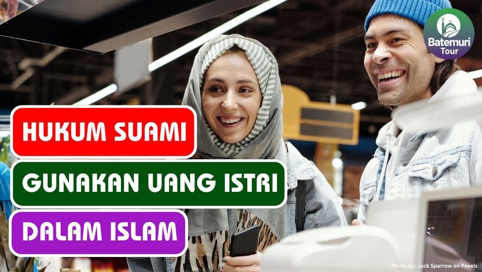 Ini Dia Hukum Suami Pakai Uang Istri Tanpa Izin